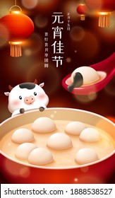 2021 Chinese Yuanxiao poster. Cute baby cow looking at sesame glutinous rice balls with appetite. Translation: Lantern festival, Enjoy the holiday