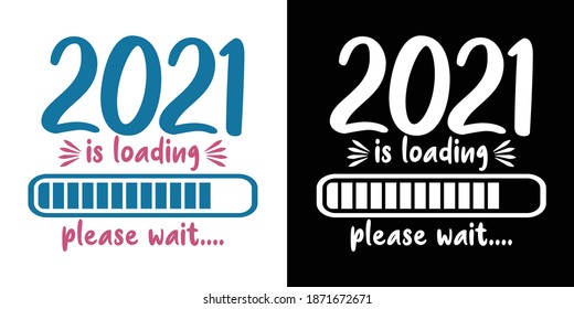 2021 Coming Soon Please Wait Printable Vector Illustration