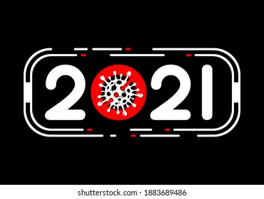 2021 concept coronavirus COVID-19, Stop Coronavirus, Year 2021 is free from COVID-19, Happy New Year, Vector Illustration.