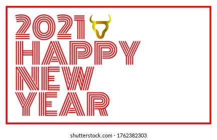 2021 custom made Happy New Year line type design logo for year end celebration, events, traditional greetings. In addition an abstract ox icon in gold gradient optic.