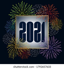 2021- festive greeting card with an explosion of colorful fireworks.