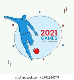 2021 Games Time To Sports Concept With Silhouette Para Athlete Hitting Ball On White And Blue Background.