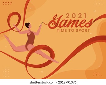 2021 Games Time To Sports Concept With Female Player Performing From Gymnastic Stick Over Orange Background.