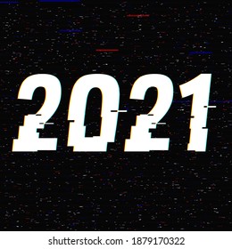 2021 glitch text in a frame. New Year concept. Anaglyph 3D effect. Technological retro background. Vector illustration. Creative web template Flyer, poster layout. Computer program, TV channel screen