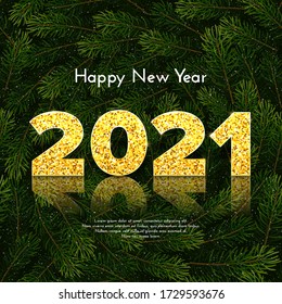 2021 golden numbers with reflection and shadow on snow fir tree branches background. Holiday gift card Happy New Year. Celebration decor. Vector template illustration.