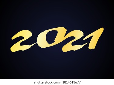 2021 hand drawn numbers. Gold grunge calligraphy lettering isolated on dark background. Happy New Year and happy holidays. Vector illustration.