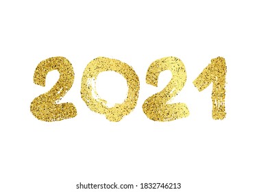 2021 hand drawn numbers. Gold grunge calligraphy lettering isolated on white background. Happy New Year and happy holidays. Vector illustration.