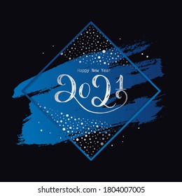 2021 Happy New Year blue template with hand drawn lettering spatter and abstract confetti, snow background. Elegant holiday card design. Vector Illustration  