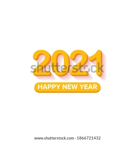 2021 Happy new year creative design background or greeting card with text. vector 2021 new year orange 3d numbers with shadow isolated on white background