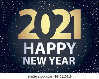 2021 happy new year golden number bright black background card vector illustration