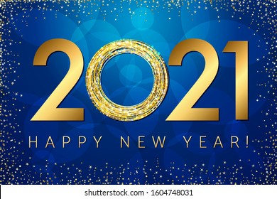 2021 A Happy New Year greeting card. Blue background. Seasonal numbers and text. Holiday logotype. Abstract isolated graphic design template. Calender title. Birthday golden digits 20, 21, 0. Letter O