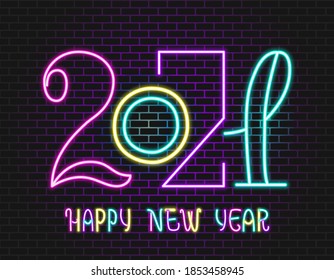 2021 happy new year neon vector text on brick wall background. Winter holidays concept. Greeting sign. Good for cards, web, banner, poster, advertising.