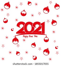 2021 happy new year on background with Christmas balls and stars .  Design template Celebration typography poster, banner or greeting card for Happy new year. Vector Illustration