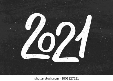 2021 Happy New Year of the Ox. Calligraphy hand drawn number 2021 lettering on black chalk background. Vector illustration