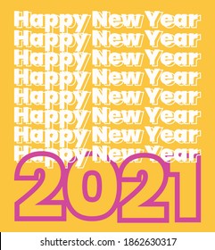 2021 Happy New Year postcard posters. Design templates with typography 2021 for celebration and season decoration. Minimalistic trendy backgrounds for branding, banner, cover, postcard