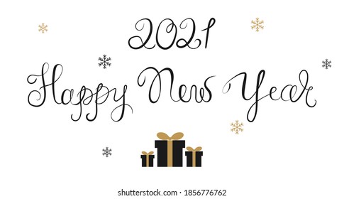 2021 Happy New Year script text hand lettering. Design template Celebration typography poster, banner or greeting card. Vector illustration on white background.