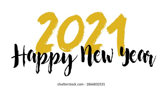 2021 HAPPY NEW YEAR script text hand lettering. Design template Celebration typography poster, banner or greeting card for Merry Christmas and happy new year. Vector Illustration