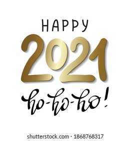 2021 Happy New Year. Script text hand lettering. Christmas decoration. Celebrate party 2021. Xmas Poster, banner, cover card, brochure, flyer, layout design. Vector