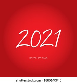 2021 HAPPY NEW YEAR script text hand lettering. Design template Celebration typography poster,Vector Illustration