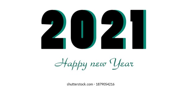 2021 HAPPY NEW YEAR text Design template Celebration typography poster, banner or greeting card for happy new year. Vector Illustration
