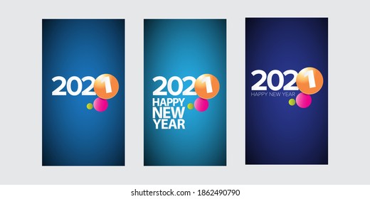 2021 Happy new year vertical banner background set or greeting card with text. vector 2021 new year numbers isolated on vertical background. New year Stories design template set