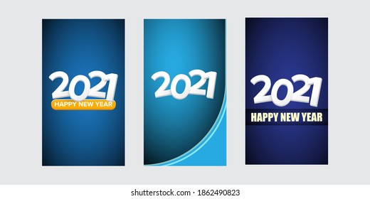 2021 Happy new year vertical banner background set or greeting card with text. vector 2021 new year numbers isolated on vertical background. New year Stories design template set