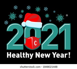 2021 Healthy New Year concept Poster or logo with Santa hat and red face mask. Stop flu coronavirus. Vector on black background