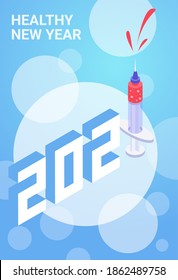 2021 Healthy New Year vector banner template. Cartoon vector syringe and vaccine illustration. Isometric flat 2021 Happy New Year. 3D modern design for invitation, postcard, greeting card, flyer, web.