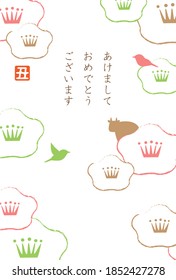 2021 Japanese New year card design. Cow,Birds and plum blossom. Japanese means "Happy new year" . Kanji stamp is zodiac of cow.