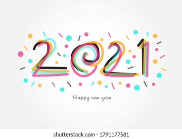 2021 lettering colorful vector for calendar, greeting card, banner, cover, poster, web page. 2021 Happy New Year background. calligraphy