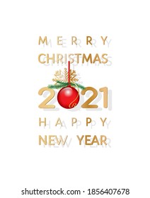 2021 Merry Christmas and Happy New Year vector sticker, label, ad banner minimal graphic design. Golden greeting text, simple snowflake symbol, red ball, fir tree branches isolated on white background