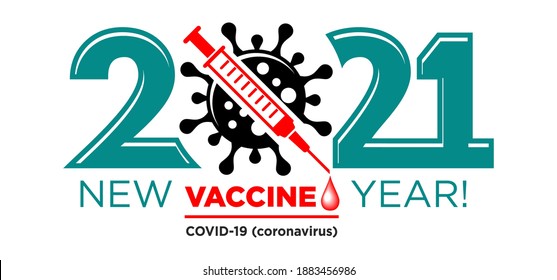 2021 New Vaccine Year logo. Coronavirus sign crossed out by syringe. Stop coronavirus in 2021 vector concept on transparent background