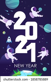 2021 new year. Astronauts in space, planets, sky, rocket. Vertical space template with numbers for greeting cards, clendars, covers, greetings and invitations. Vector child cartoon illustration. 