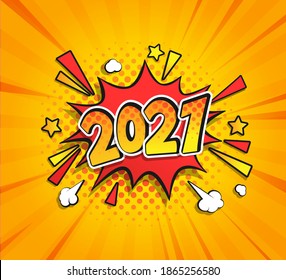 2021 New Year Comic Boom speech bubble in retro pop art style on sunburst halftone background. Vector illustration for banner, greetings card, flyers, invitation, posters, brochure, calendars.