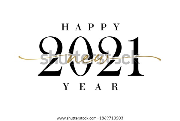 2021 New Year elegant calligraphy. Stylish black\
digits vector illustration with holiday Happy New Year text for\
greeting card or poster