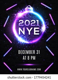 2021 New Year Eve Party Celebration Poster Template Illustration with Neon Lights Line Bulb Number and Christmas Ball on Black Brick Wall Background. Vector Holiday Premium Invitation Flyer or Banner.