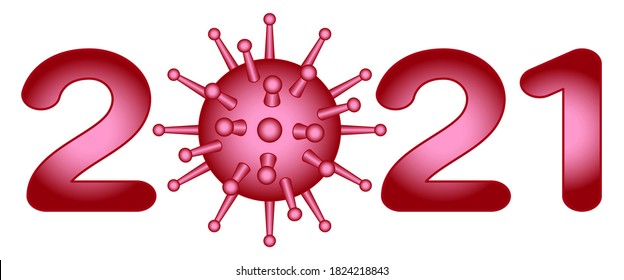 2021 New Year numeration and abstract coronavirus icon. Novel coronavirus 2019-nCoV