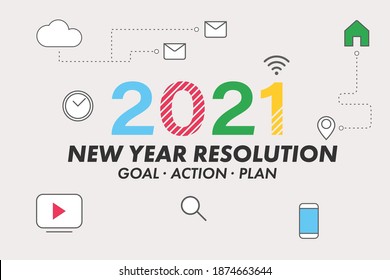 2021 New Year Resolution: Goal Action Plan