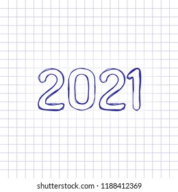 2021 number icon. Happy New Year. Hand drawn picture on paper sheet. Blue ink, outline sketch style. Doodle on checkered background