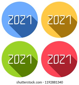 2021 number icon. Happy New Year. Set of white icons with long shadow on blue, orange, green and red colored circles. Sticker style