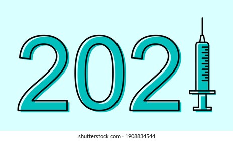 2021 poster about covid-19 vaccination. World coronavirus vaccination and prevention of coronavirus concept. Flat minimalistic vector illustration. Logo with antiviral coronavirus vaccine. Get your flu shot
