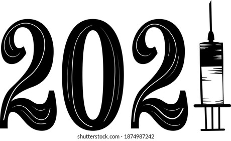 2021 quote. Syringe black vector. 