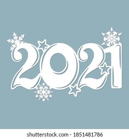 2021 with snowflakes. Lasercut. Set template for laser cutting and Plotter. Vector illustration. Pattern for the laser cut, potter and screen printing.