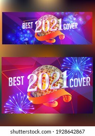 2021 Social Media Cover Design Business Company or social group Web Banner Corporate cover design with fireworks, disco ball, lettering, geometric lines element Vector Template. Easy to edit
