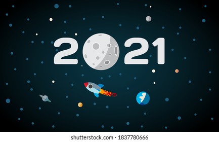 2021 text in space with moon in typography. New Year background with flat planet Earth, Moon and rocket in space.