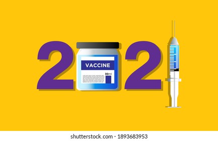2021 Vaccine and Syringe Free from Covid 19 Corona Virus Concept