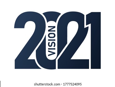 2021 vision , Happy new year 2021