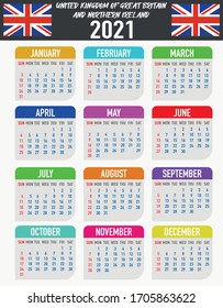 2021 year calendar with national flag of country UK, United Kingdon, Britain, Ireland. Month, day, week. Colorful palette, trendy, simply design. Vector illustration for business, reminder, planner