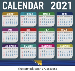 2021 year calendar with national flag of European country Bosnia and Herzegovina. Month, day, week. Colorful palette, trendy, simply design. Vector illustration for web, business, reminder, planner. 