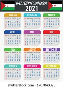 2021 year calendar with national flag of country Western Sahara. Month, day, week. Colorful palette, trendy, simply design. Vector illustration for web, business, reminder, planner